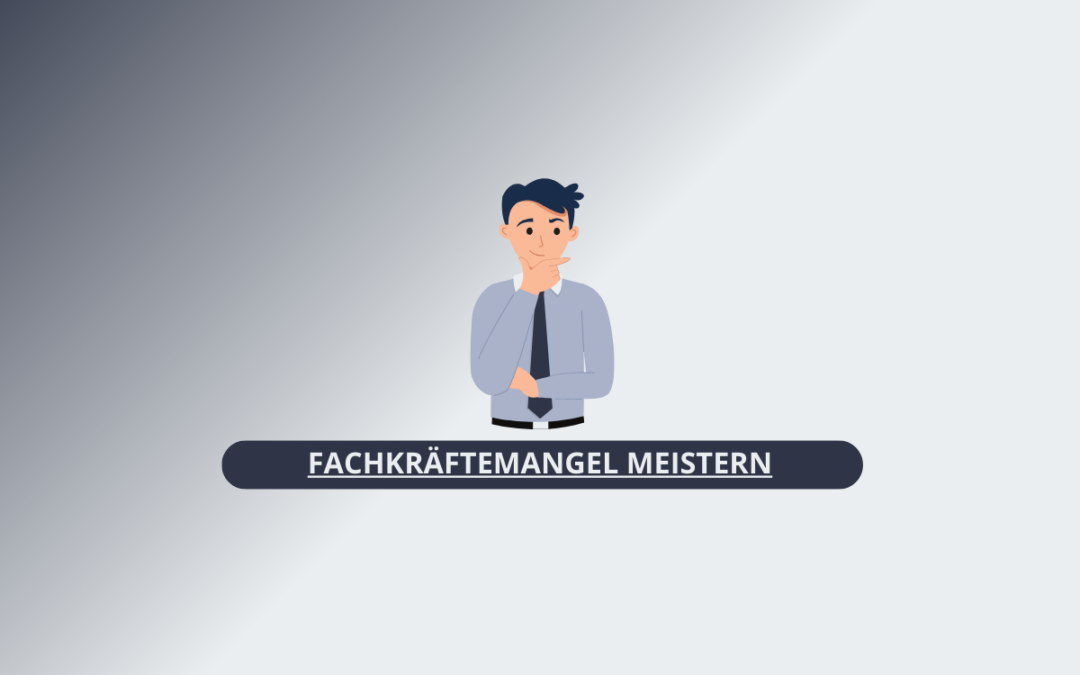 Fachkräftemangel meistern – Welche Alternativen Unternehmen jetzt nutzen können
