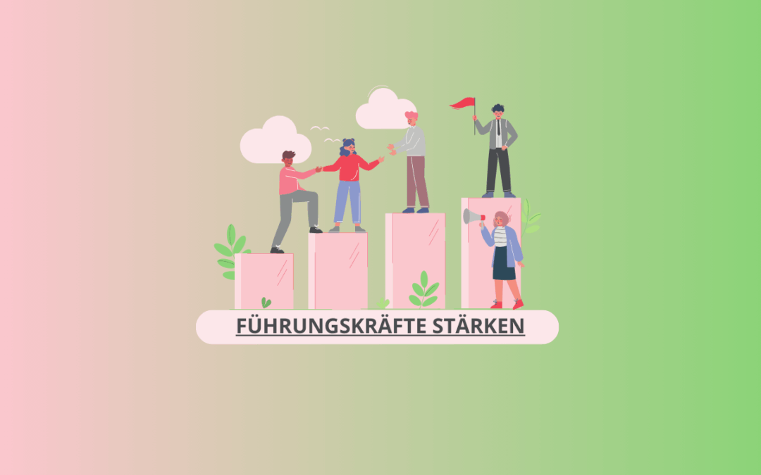 Führungskräfte stärken – Warum interne Leadership-Programme entscheidend sind