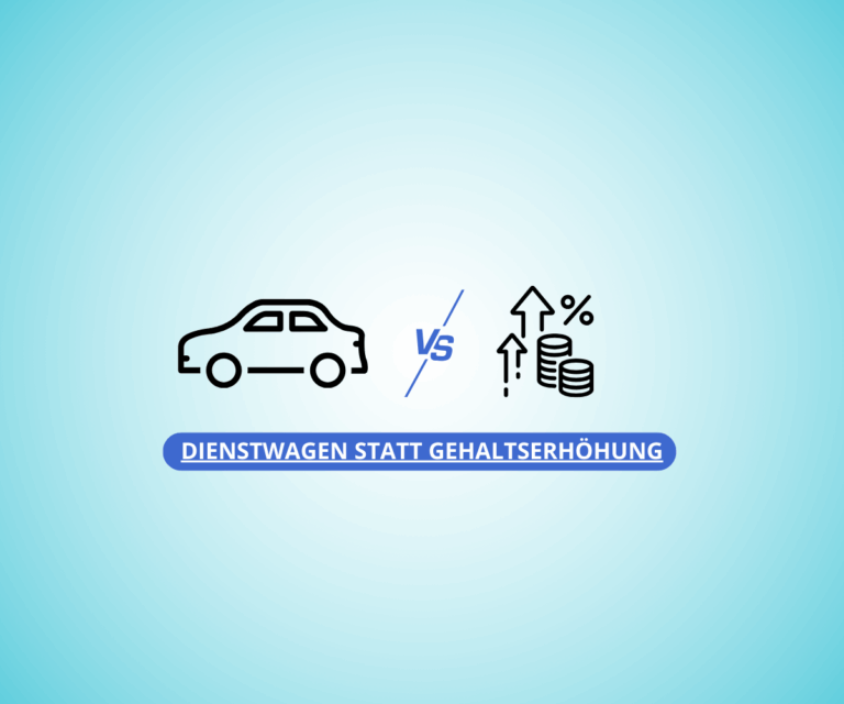 Dienstwagen Oder Gehaltserhohung
