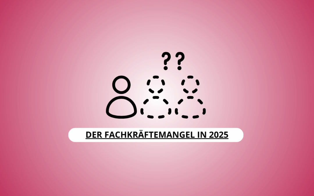 Fachkräftemangel 2025: Warum klassische Stellenanzeigen nicht mehr reichen